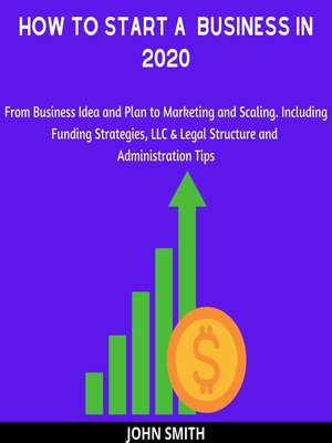 cover image of How to Start a  Business in 2020